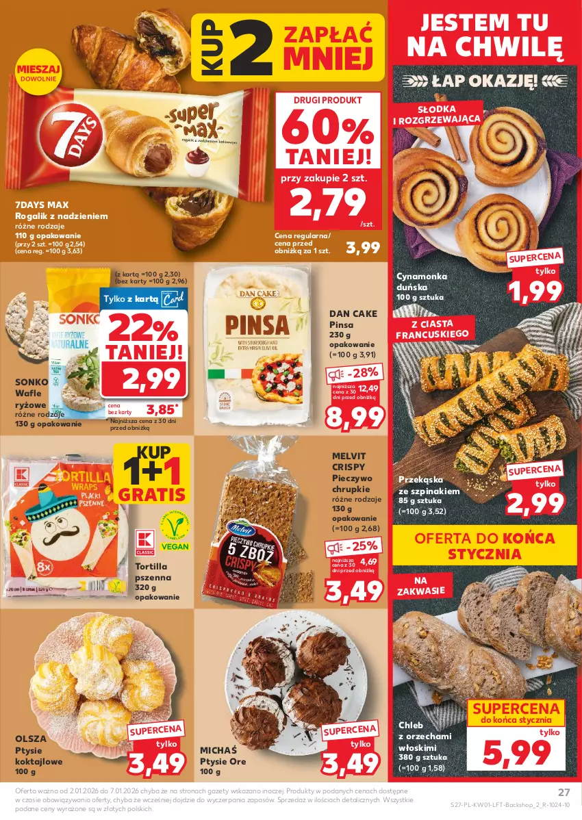 Gazetka promocyjna Kaufland - Gazetka tygodnia - ważna 02.01 do 07.01.2026 - strona 27 - produkty: Chleb, Chrupki, Dan Cake, Gra, Melvit, Piec, Pieczywo, Pieczywo chrupkie, Rogal, Ryż, Sonko, Szpinak, Tortilla, Wafle