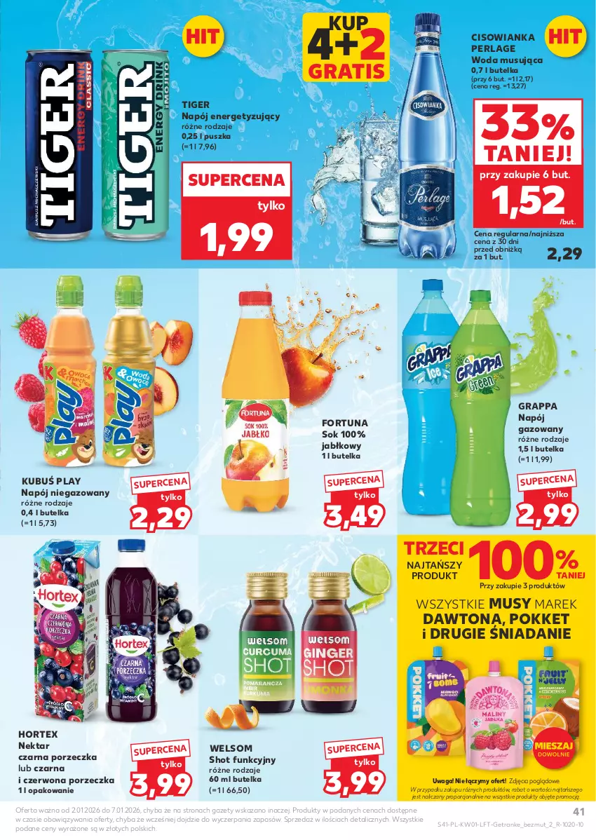 Gazetka promocyjna Kaufland - Gazetka tygodnia - ważna 02.01 do 07.01.2026 - strona 41 - produkty: Cisowianka, Dawtona, Fortuna, Gra, Grappa, Hortex, Kubuś, Mus, Napój, Napój gazowany, Napój niegazowany, Nektar, Por, Sok, Tiger, Tran, Waga, Woda