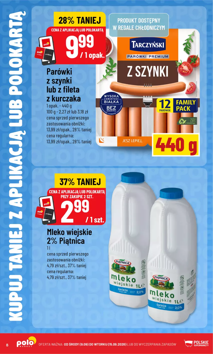 Gazetka promocyjna PoloMarket - Katalog Kupuj taniej z POLOappką - ważna 09.09 do 15.09.2026 - strona 8 - produkty: Kurczak, Mleko, Parówki, Parówki z szynki, Piątnica