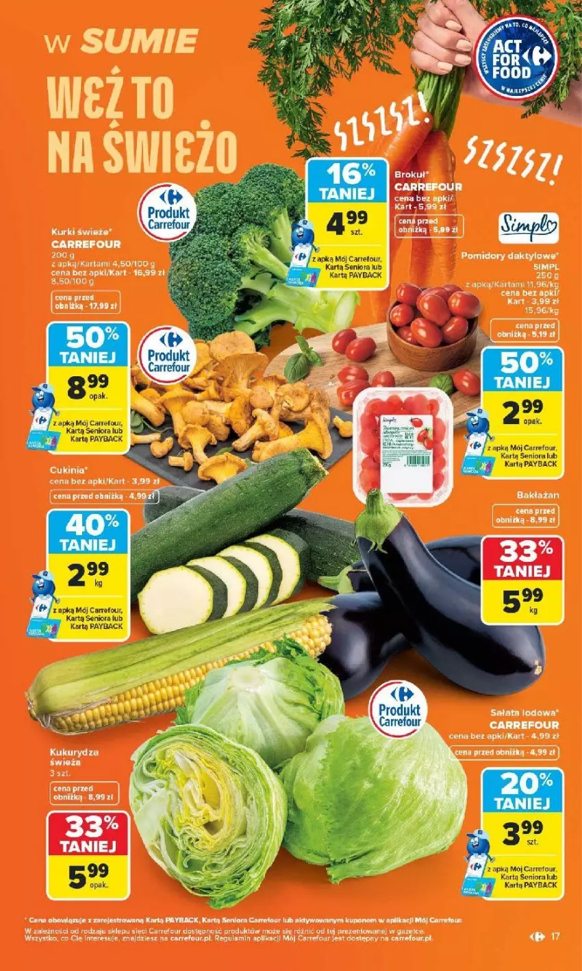 Gazetka promocyjna Carrefour - Gazetka Carrefour Białystok w SUMIE Zmieniliśmy się dla Ciebie - ważna 24.08 do 30.08.2026 - strona 17 - produkty: Fa, Kije, Kukurydza, Pomidory, Ryba, Tera, Warka