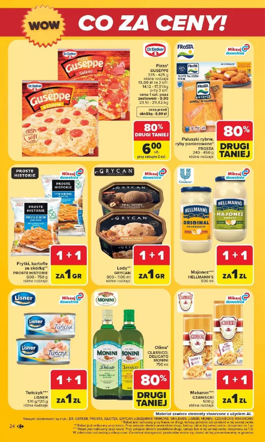 Gazetka promocyjna Carrefour - Gazetka Carrefour Białystok w SUMIE Zmieniliśmy się dla Ciebie - ważna 24.08 do 30.08.2026 - strona 24 - produkty: Frosta, Frytki, Gin, Gry, Lisner, Lody, Majonez, Makaron, Monini, Oliwa, Paluszki rybne, Pizza, Tuńczyk