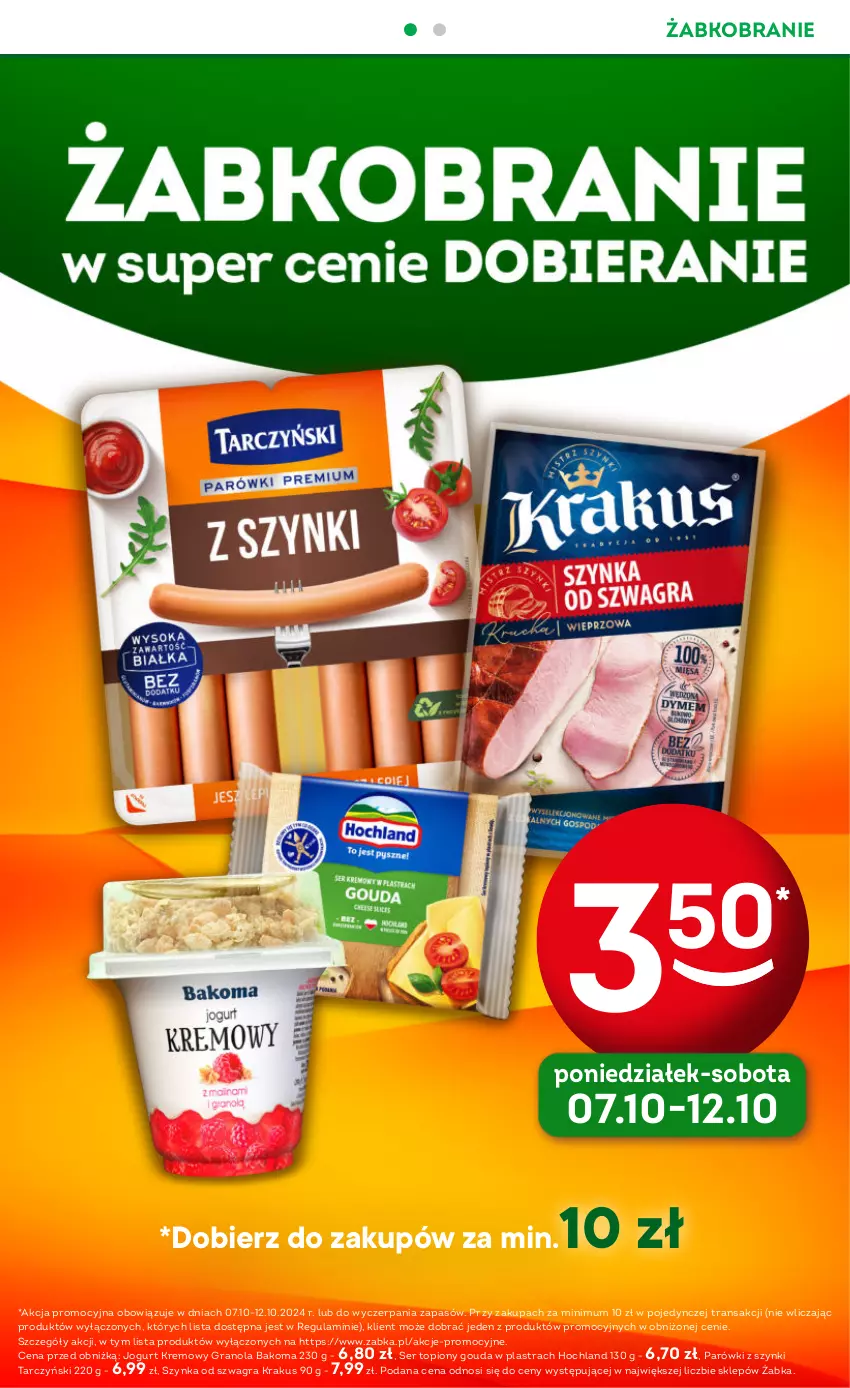 Gazetka promocyjna Żabka - ważna 09.10 do 22.10.2024 - strona 12 - produkty: Bakoma, Gouda, Gra, Granola, Hochland, Jogurt, Krakus, Parówki, Parówki z szynki, Ser, Ser topiony, Szynka, Tarczyński, Top, Tran