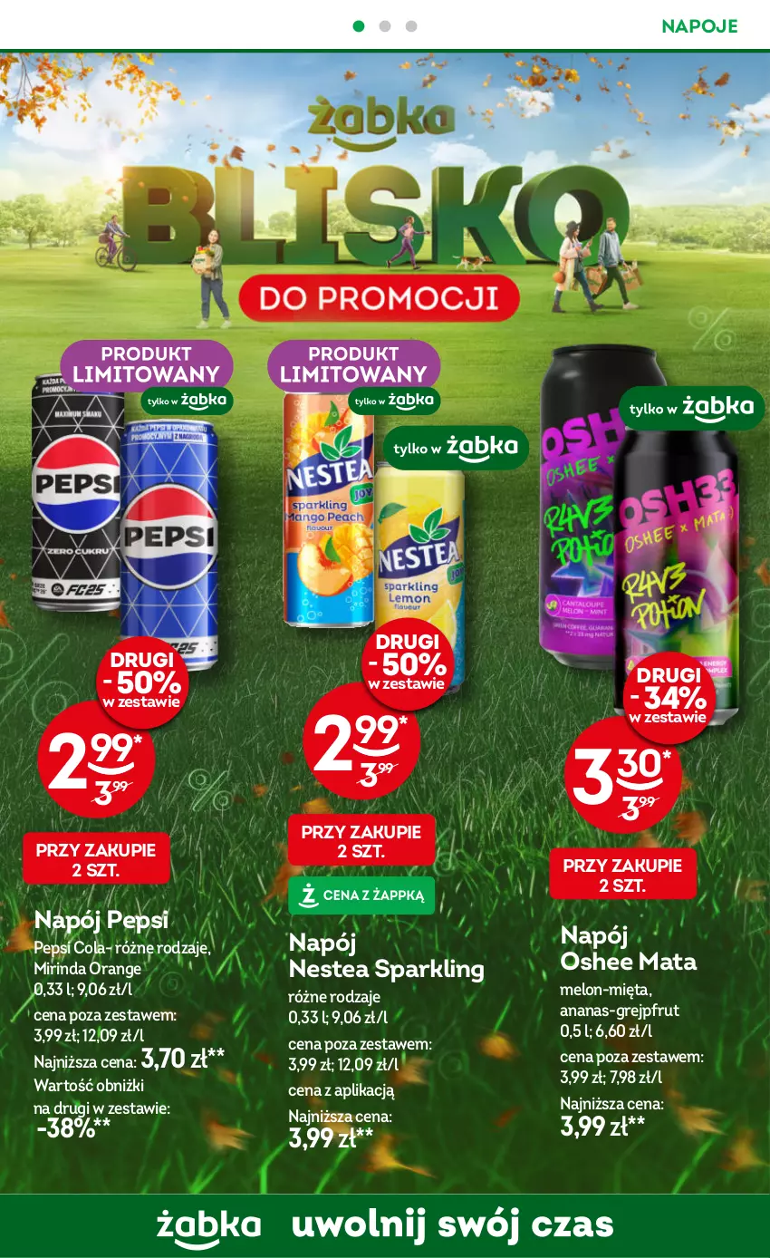 Gazetka promocyjna Żabka - ważna 09.10 do 22.10.2024 - strona 26 - produkty: Ananas, Grejpfrut, Melon, Mięta, Mirinda, Napój, Napoje, Nestea, Oshee, Pepsi