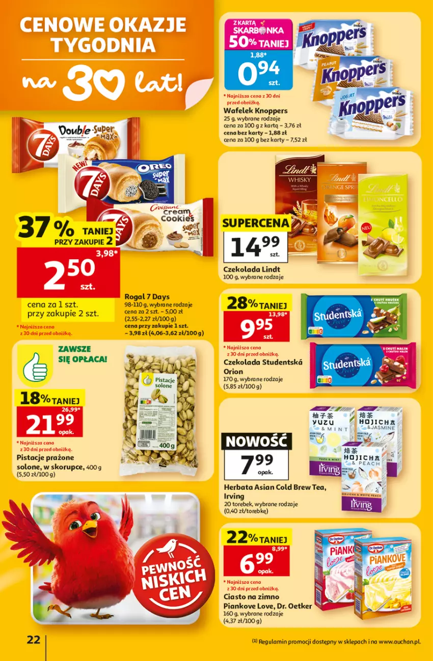 Gazetka promocyjna Auchan - 30 Lat Hipermarket - ważna 02.07 do 08.07.2026 - strona 22 - produkty: 7 Days, Czekolada, Dr. Oetker, Herbata, Irving, Knoppers, Lindt, Pistacje, Rama, Rogal, Wafelek, Whisky