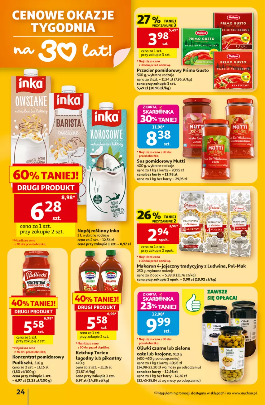 Gazetka promocyjna Auchan - 30 Lat Hipermarket - ważna 02.07 do 08.07.2026 - strona 24 - produkty: Fa, Inka, Ketchup, Koncentrat pomidorowy, Makaron, Napój, Napój roślinny, Oliwki, Oliwki czarne, Pudliszki, Tran