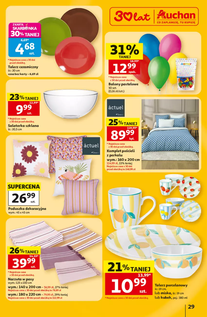 Gazetka promocyjna Auchan - 30 Lat Hipermarket - ważna 02.07 do 08.07.2026 - strona 29 - produkty: Balony, Komplet pościeli, LANA, Miska, Narzuta, Poduszka, Poduszka dekoracyjna, Por, Pościel, Salaterka, Talerz