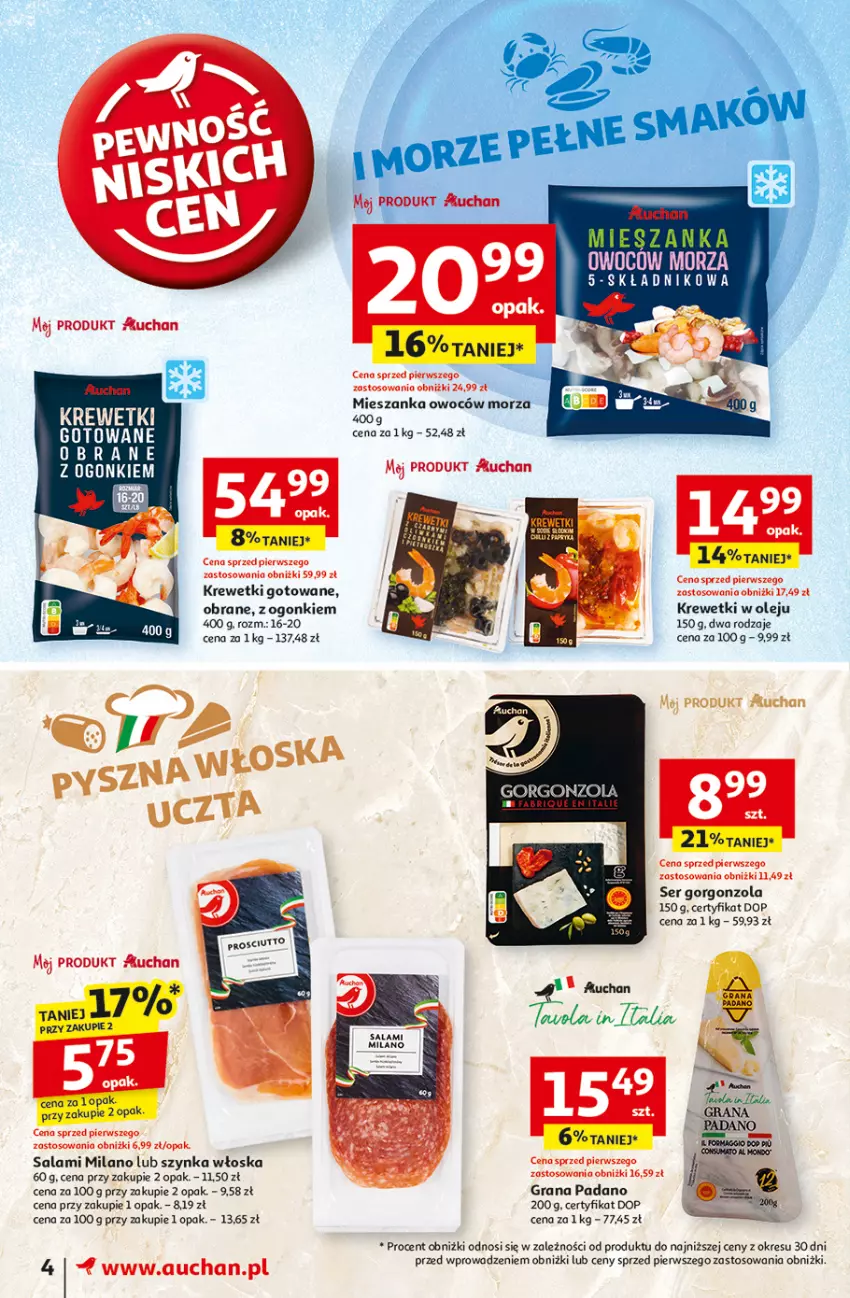 Gazetka promocyjna Auchan - z MAŁĄ CENKĄ dźwigniesz więcej! Moje - ważna 13.02 do 19.02.2025 - strona 4 - produkty: Fa, Gorgonzola, Gra, Krewetki, Olej, Salami, Ser, Szynka, Tera