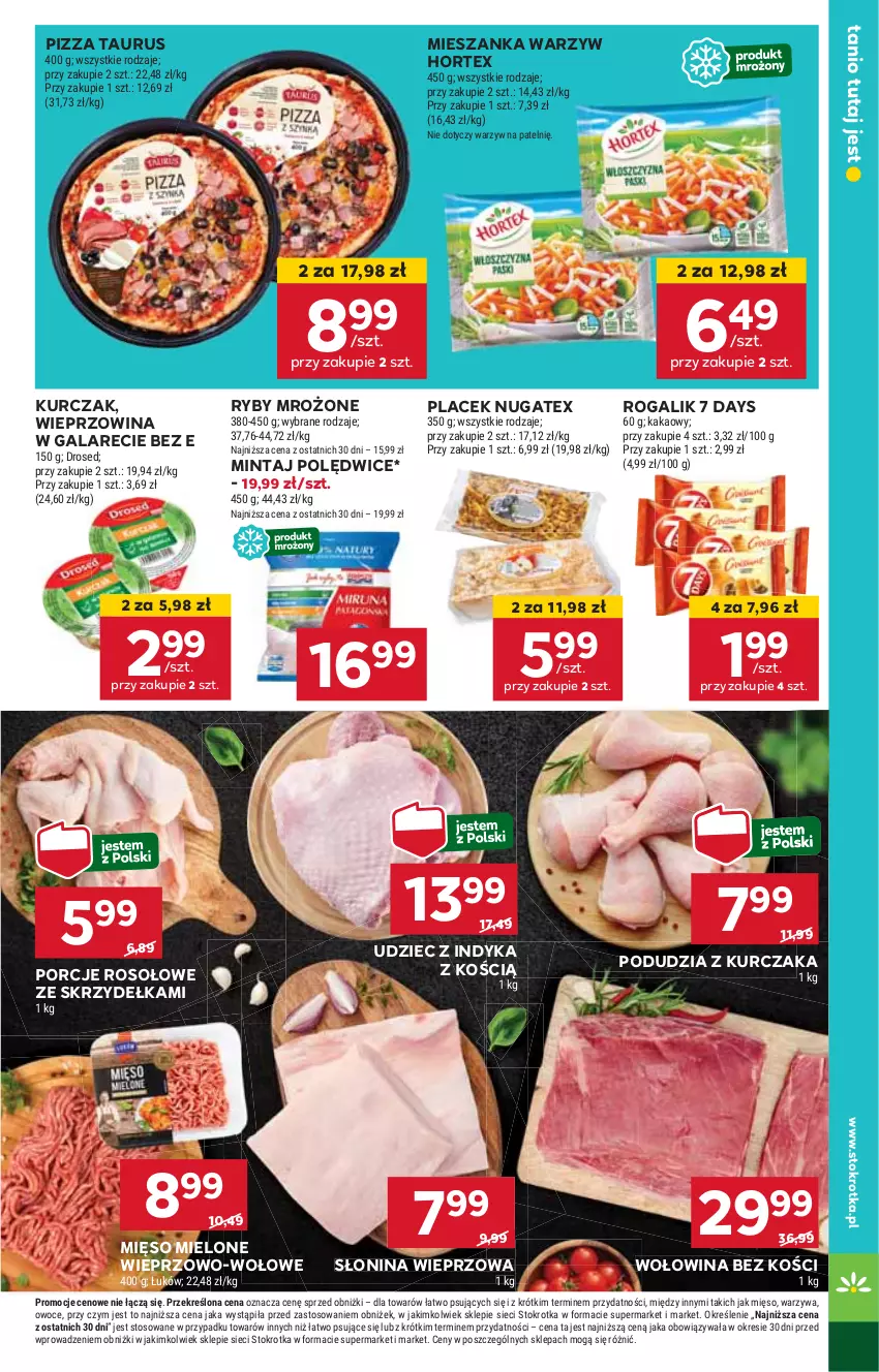 Gazetka promocyjna Stokrotka - Market - ważna 17.10 do 23.10.2024 - strona 7 - produkty: 7 Days, Gala, Hortex, HP, Kurczak, Mięso, Mięso mielone, Mieszanka warzyw, Mintaj, Pizza, Por, Rogal, Udziec z indyka, Wieprzowina, Wołowina, Wołowina bez kości