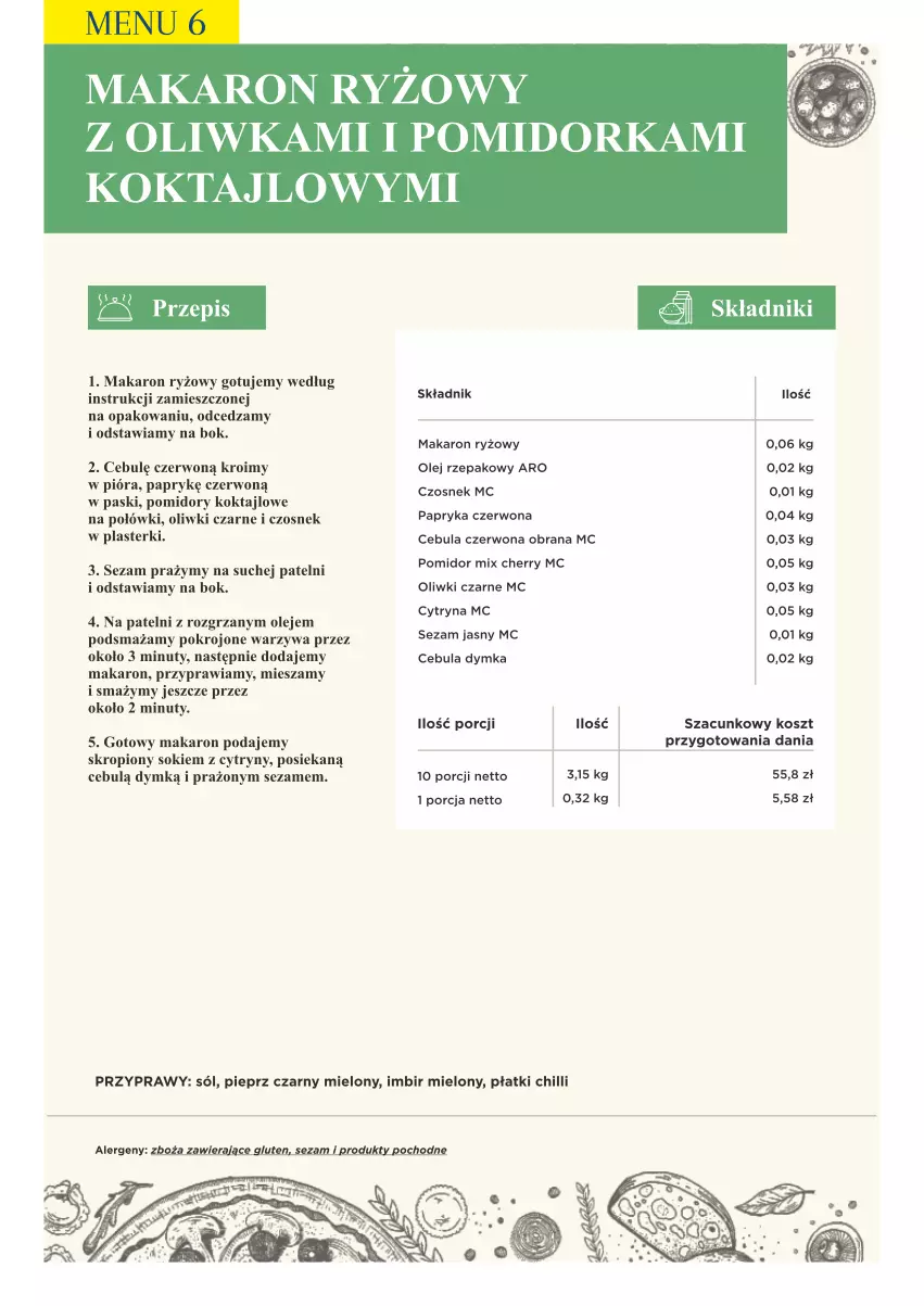 Gazetka promocyjna Makro - [Oferta specjalna] PrzyGOTUJ apetyczne menu! - ważna 01.03 do 31.03.2022 - strona 58 - produkty: Cebula, Cebula czerwona, Cytryny, Czosnek, Imbir, Kosz, Makaron, Makaron ryżowy, Nuty, Olej, Olej rzepakowy, Oliwki, Oliwki czarne, Orka, Papryka, Papryka czerwona, Pieprz, Plasterki, Pomidory, Por, Przyprawy, Ryż, Sezam, Sok, Sól, Warzywa