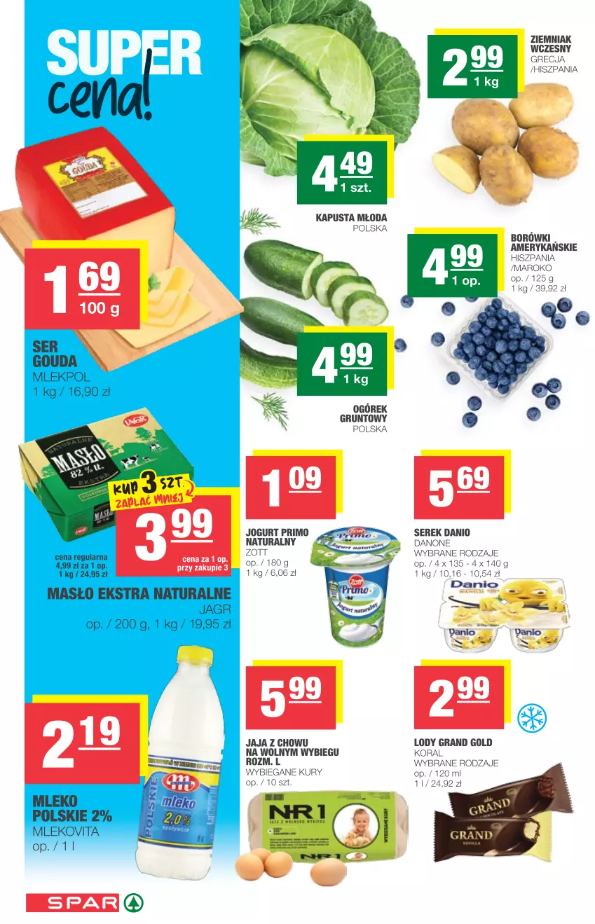 Gazetka promocyjna Spar - Eurospar - ważna 19.05 do 25.05.2021 - strona 2 - produkty: Danio, Danone, Gouda, Gra, Grunt, Jagr, Jaja, Jogurt, Lody, Masło, Mleko, Mlekovita, Ogórek, Ser, Serek, Zott