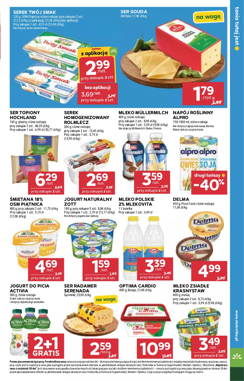 Gazetka promocyjna Stokrotka - Market - ważna 21.05 do 27.05.2026 - strona 19 - produkty: Activia, Aksam, Alpro, Delma, Flora, Gouda, Gra, Hochland, Jogurt, Jogurt naturalny, Kokos, Mięso, Miska, Mleko, Mleko zsiadłe, Mlekovita, Müller, Müllermilch, Napój, Napój roślinny, Optima, Optima Cardio, Owoce, Piątnica, Radamer, Rolmlecz, Ser, Ser topiony, Serek, Serek homogenizowany, Top, Twój Smak, Warzywa, Zott