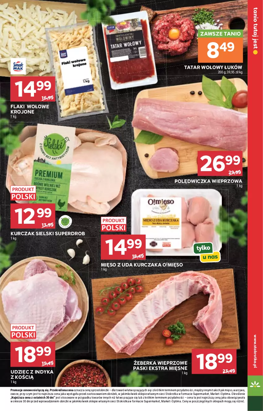 Gazetka promocyjna Stokrotka - Supermarket - ważna 03.09 do 09.09.2026 - strona 21 - produkty: Flaki, Flaki wołowe, Kurczak, Mięso, Mięso z uda kurczaka, Optima, Owoce, Polędwiczka wieprzowa, Tatar wołowy, Udziec z indyka, Warzywa