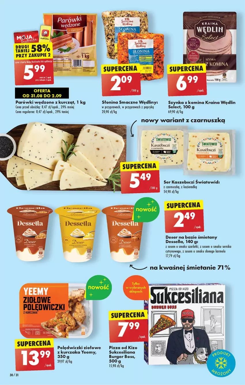 Gazetka promocyjna Biedronka - Od czwartku - ważna 31.08 do 06.09.2023 - strona 30 - produkty: Burger, Deser, Kurczak, Parówki, Pizza, Ser, Sos, Szynka