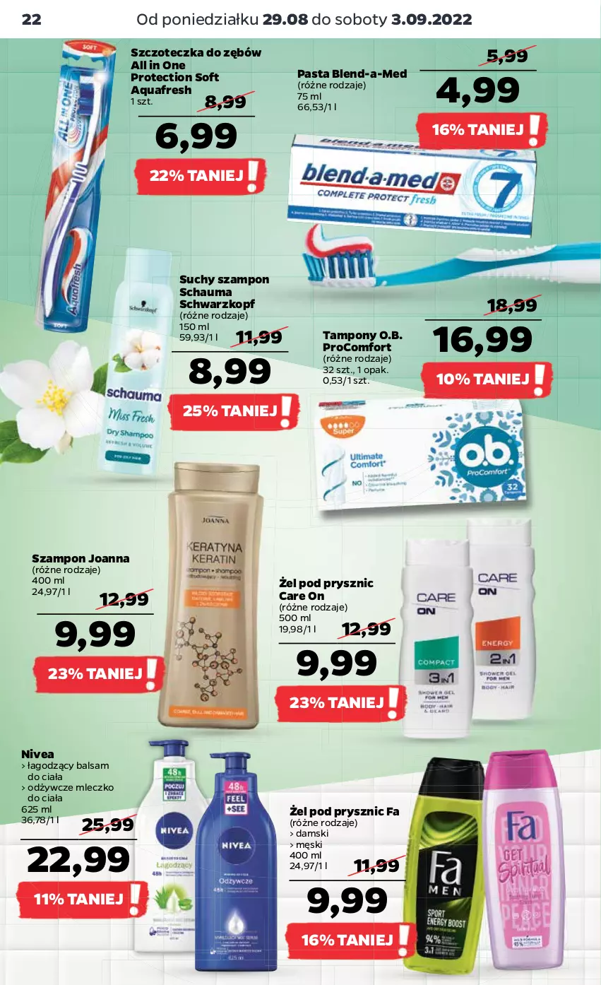 Gazetka promocyjna Netto - Artykuły spożywcze - ważna 29.08 do 03.09.2022 - strona 22 - produkty: Aquafresh, Balsam do ciała, Blend-a-Med, Fa, Joanna, Mleczko, Mleczko do ciała, Nivea, O.B., Schauma, Schwarzkopf, Suchy szampon, Szampon, Szczoteczka, Szczoteczka do zębów, Tampony