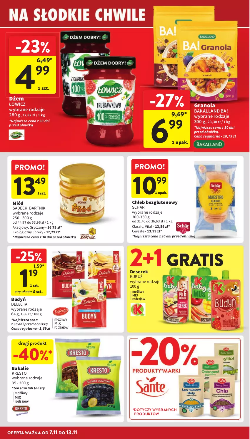 Gazetka promocyjna Intermarche - ważna 07.11 do 13.11.2024 - strona 24 - produkty: Ba!, Bakalland, Budyń, Chleb, Chleb bezglutenowy, Delecta, Deser, Dżem, Gra, Granola, Gry, Kubuś, Miód, Ser, Serek