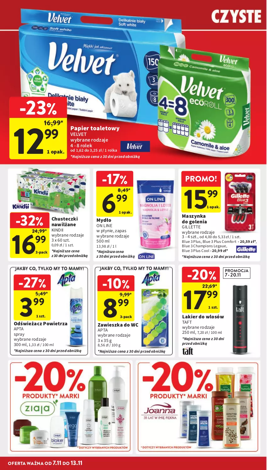 Gazetka promocyjna Intermarche - ważna 07.11 do 13.11.2024 - strona 32 - produkty: Chusteczki, Gillette, Kindii, Lakier, Maszynka, Maszynka do golenia, Mydło, Odświeżacz powietrza, Papier, Papier toaletowy, Szynka, Taft, Velvet, Zawieszka do wc