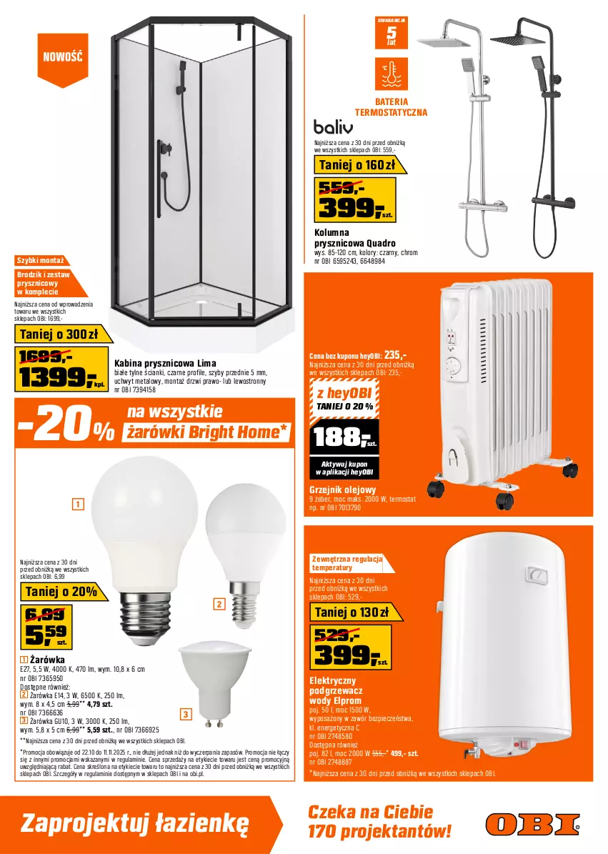 Gazetka promocyjna Obi - Gazetka OBI - ważna 22.10 do 11.11.2025 - strona 7 - produkty: Bateria, Brodzik, Deska wolnoopadająca, Drzwi, Fa, Grzejnik, Kabina prysznicowa, Kompakt WC, Meble, Meble łazienkowe, Miska, Olej, Piec, Ser, Słupek, Sok, Szafka, Termos, Top, Zestaw prysznicowy