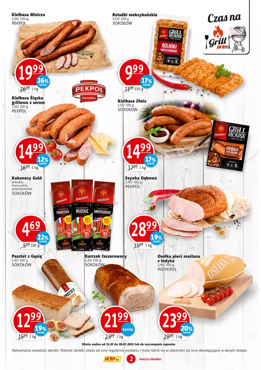 Gazetka promocyjna Prim Market - Gazetka - ważna 22.07 do 28.07.2021 - strona 2 - produkty: Fa, Grill, Kabanos, Kiełbasa, Kurczak, LANA, Pasztet, Pekpol, Ser, Sok, Sokołów, Szynka