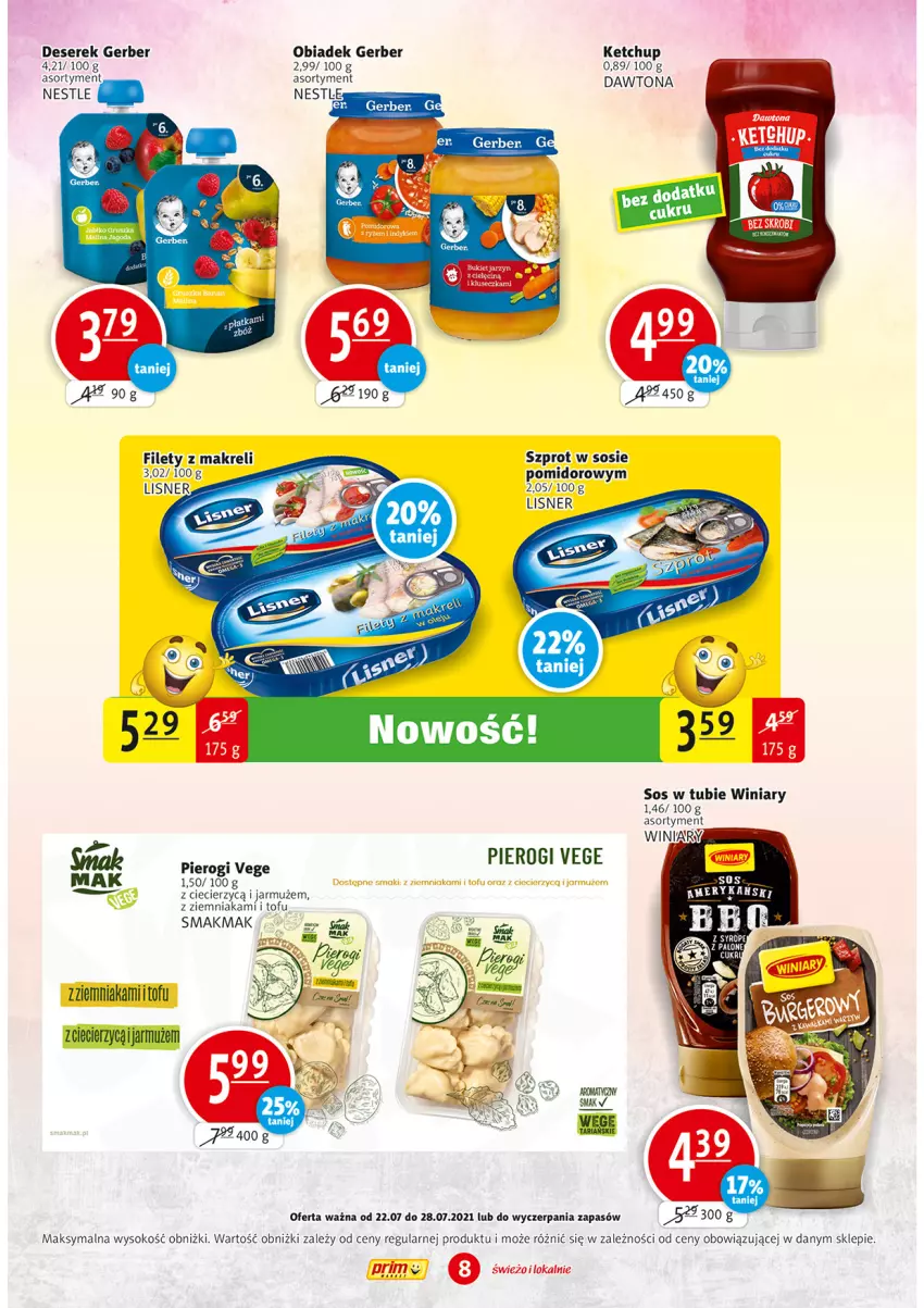 Gazetka promocyjna Prim Market - Gazetka - ważna 22.07 do 28.07.2021 - strona 8 - produkty: Dawtona, Deser, Gerber, Jarmuż, Ketchup, Lisner, Pierogi, Ser, Serek, Sok, Sos, Szprot, Szprot w sosie, Tofu, Winiary