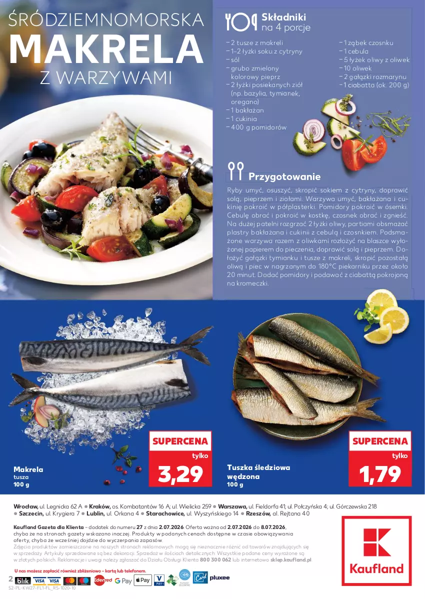 Gazetka promocyjna Kaufland - Ryby z naszej lady - ważna 02.07 do 08.07.2026 - strona 2 - produkty: Bazyl, Bazylia, Cebula, Ciabatta, Cytryny, Czosnek, Fa, Orka, Papier, Piec, Piekarnik, Pieprz, Plasterki, Pomidory, Por, Sok, Sól, Tusz, Tuszka śledziowa, Tuszka śledziowa wędzona, Wagi, Warzywa
