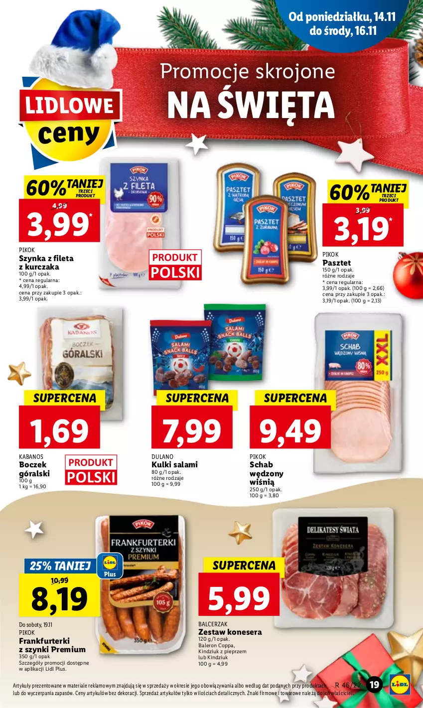 Gazetka promocyjna Lidl - GAZETKA - ważna 14.11 do 16.11.2022 - strona 29 - produkty: Boczek, Dulano, Frankfurterki, Kabanos, Kindziuk, Kurczak, Pasztet, Pieprz, PIKOK, Salami, Ser, Szynka