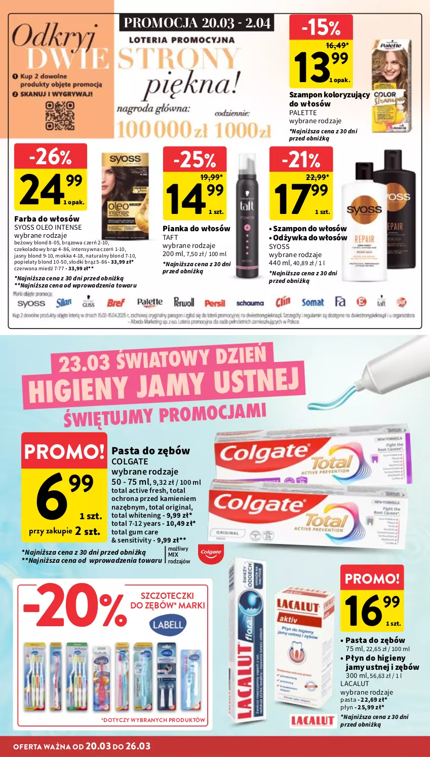 Gazetka promocyjna Intermarche - Gazetka promocyjna - ważna 20.03 do 26.03.2025 - strona 28 - produkty: Colgate, Fa, Farba do włosów, Gin, Lacalut, LG, Odżywka, Oleo, Palette, Pasta do zębów, Pianka do włosów, Syoss, Szampon, Taft