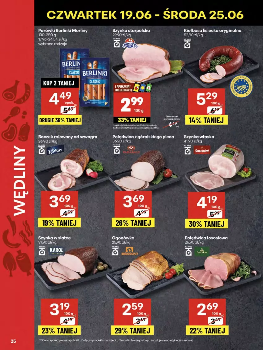 Gazetka promocyjna Delikatesy Centrum - Franczyza DC25 Czwartek - ważna 19.06 do 25.06.2025 - strona 25 - produkty: Berlinki, Boczek, Gin, Gra, Kiełbasa, Koc, Morliny, Ogonówka, Parówki, Piec, Polędwica, Sos, Szynka
