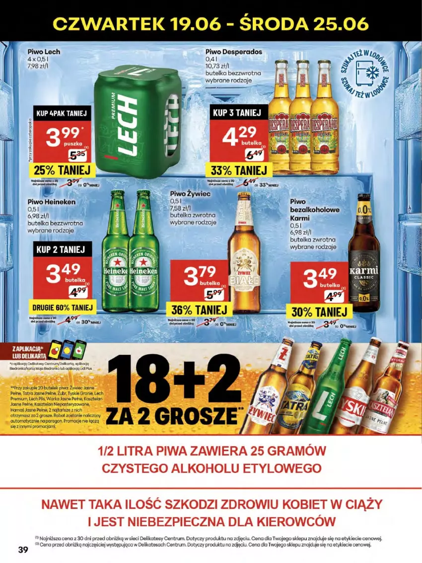 Gazetka promocyjna Delikatesy Centrum - Franczyza DC25 Czwartek - ważna 19.06 do 25.06.2025 - strona 39 - produkty: Desperados, Gra, Heineken, Kasztelan, Lech Premium, Piec, Piwa, Piwo, Rum, Tatra, Tyskie, Warka