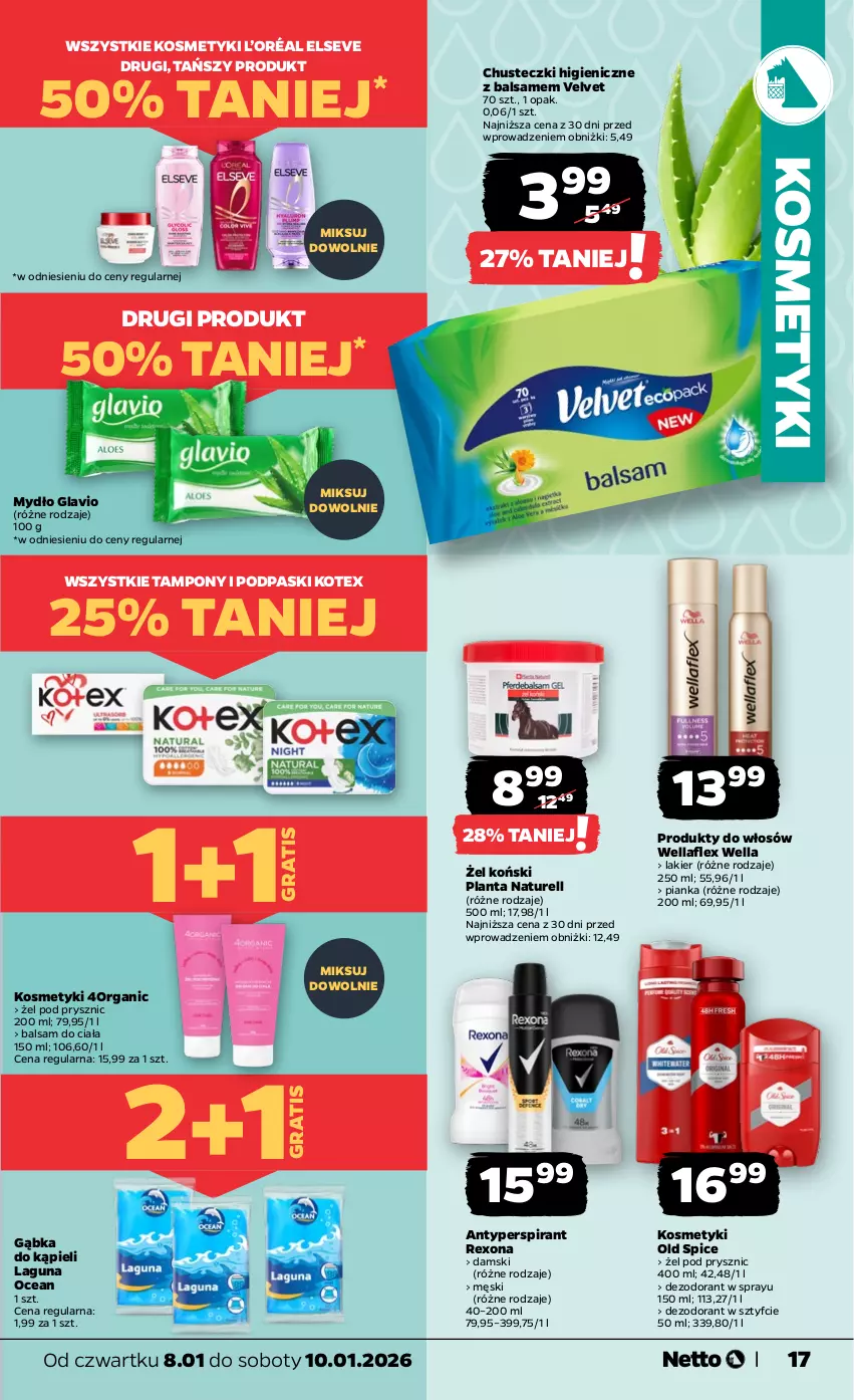 Gazetka promocyjna Netto - Od Czwartku - ważna 08.01 do 10.01.2026 - strona 17 - produkty: Antyperspirant, Balsam do ciała, Chusteczki, Dezodorant, Elseve, Gra, L’Oréal, Lakier, Mydło, Naturell, Old Spice, Podpaski, Rexona, Tampony, Velvet, Wella, Wellaflex