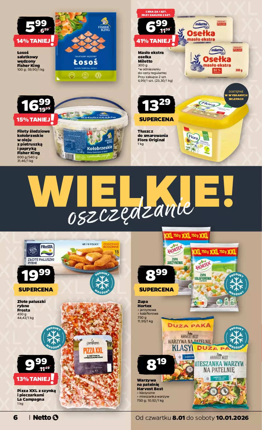 Gazetka promocyjna Netto - Od Czwartku - ważna 08.01 do 10.01.2026 - strona 6 - produkty: Flora, Frosta, Gin, Hortex, Kalafior, Masło, Mieszanka warzyw, Olej, Paluszki rybne, Piec, Pieczarka, Pizza, Sałat, Warzywa, Zupa