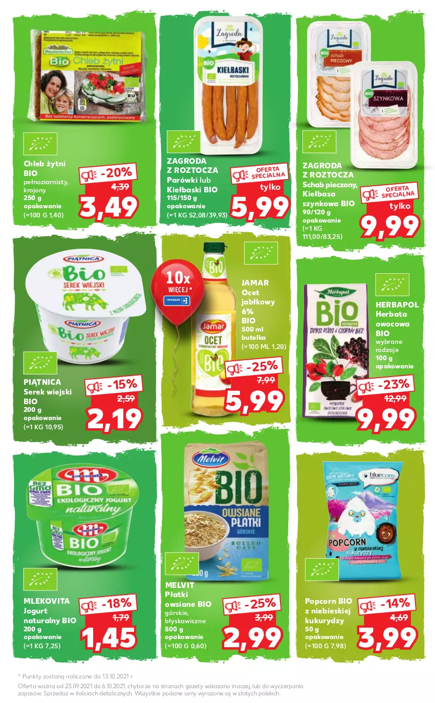 Gazetka promocyjna Kaufland - 20 lat Kauflandu - ważna 23.09 do 06.10.2021 - strona 3 - produkty: Chleb, Herbapol, Herbata, Herbata owocowa, Jogurt, Jogurt naturalny, Kiełbasa, Kiełbasa szynkowa, Melvit, Mleko, Mlekovita, Ocet, Parówki, Piątnica, Piec, Płatki owsiane, Popcorn, Schab pieczony, Ser, Serek, Serek wiejski