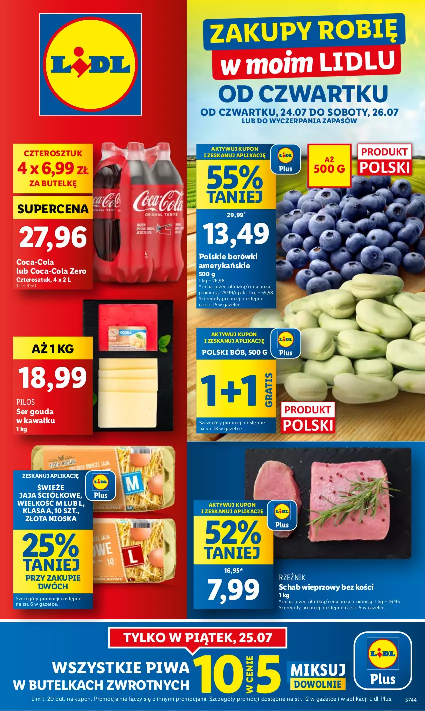 Gazetka promocyjna Lidl - GAZETKA - ważna 24.07 do 26.07.2025 - strona 1 - produkty: Coca-Cola, Gouda, Gra, Jaja, Kawa, Pilos, Piwa, Schab wieprzowy, Ser
