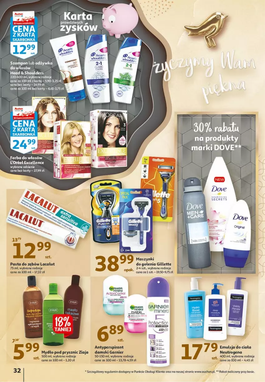 Gazetka promocyjna Auchan - 25 urodziny #1 Hipermarkety - ważna 22.04 do 28.04.2021 - strona 32 - produkty: Antyperspirant, Dove, Emulsja, Fa, Garnier, Gillette, Lacalut, Mydło, Neutrogena, Odżywka, Pasta do zębów, Robot, Szampon, Ziaja