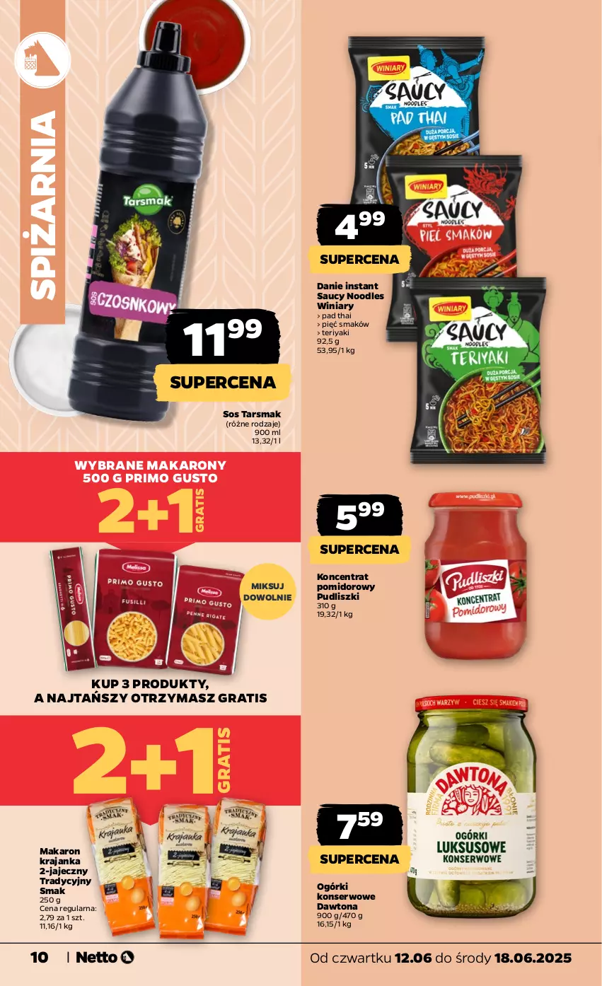 Gazetka promocyjna Netto - Od Czwartku - ważna 12.06 do 18.06.2025 - strona 10 - produkty: Dawtona, Gra, Koncentrat pomidorowy, Makaron, Ogórki konserwowe, Pudliszki, Ser, Sos, Winiary