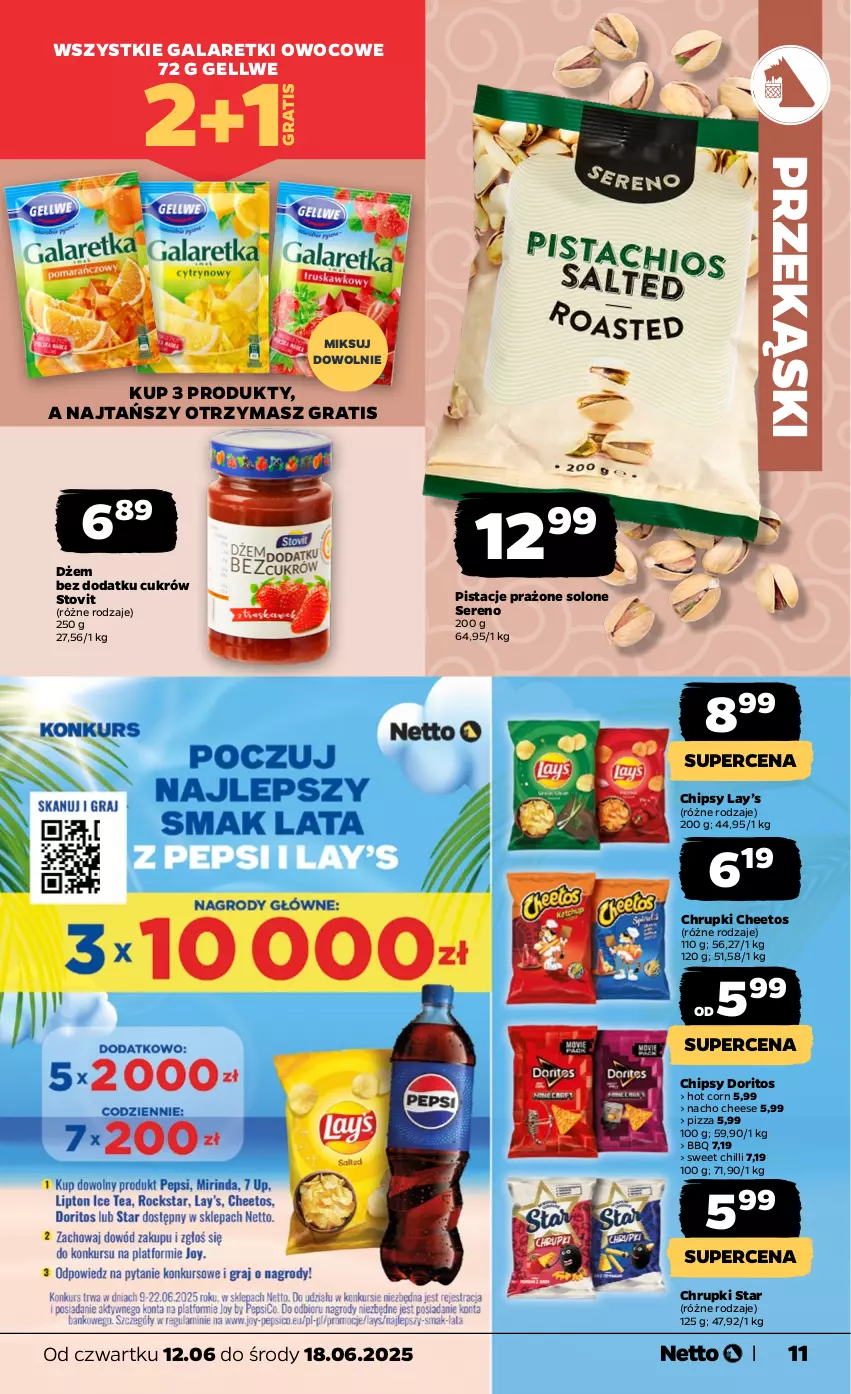 Gazetka promocyjna Netto - Od Czwartku - ważna 12.06 do 18.06.2025 - strona 11 - produkty: Cheetos, Chipsy, Chrupki, Dżem, Gala, Galaretki, Gra, Lay’s, Pistacje, Pizza, Ser