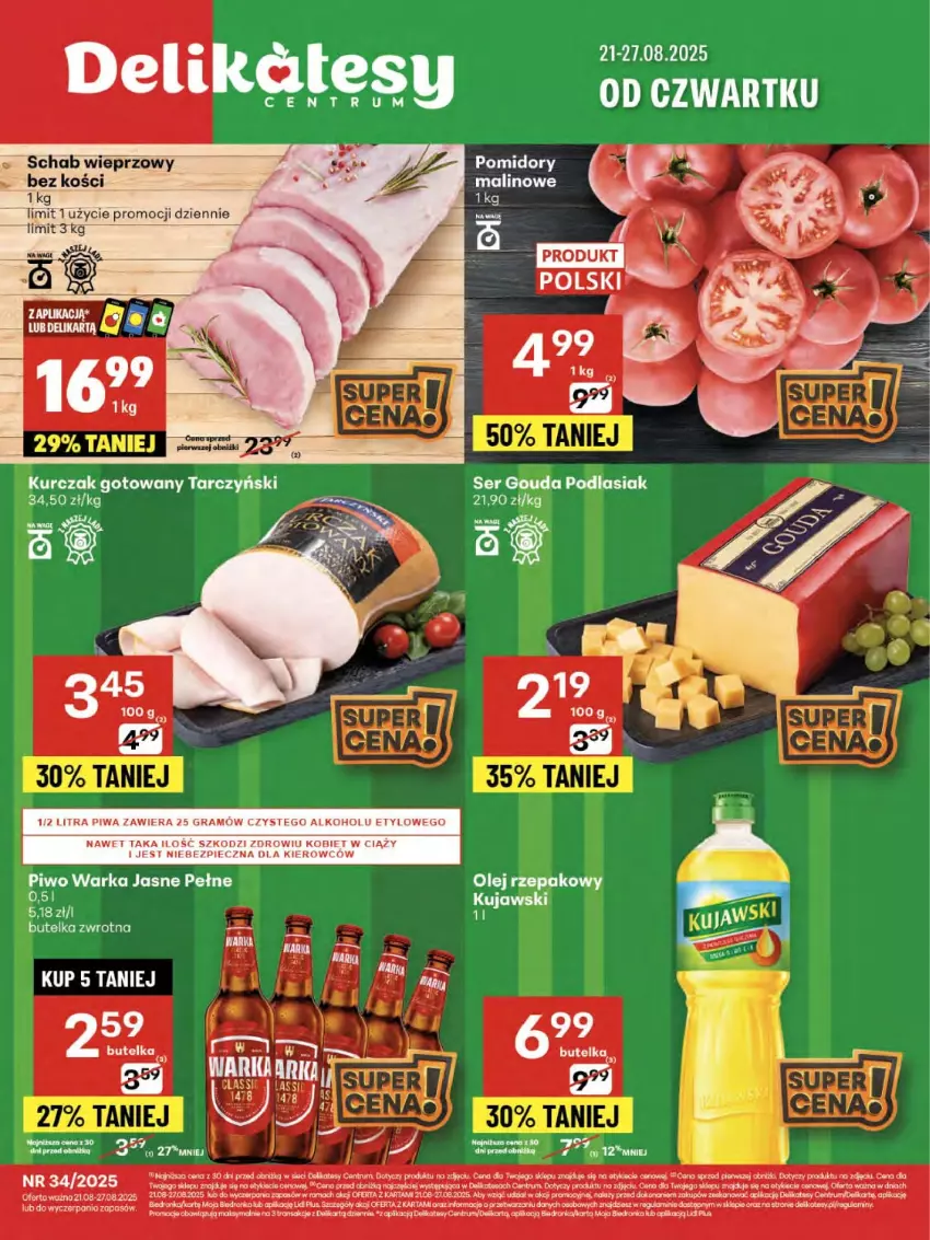 Gazetka promocyjna Delikatesy Centrum - Franczyza DC34 Czwartek - ważna 21.08 do 27.08.2025 - strona 1 - produkty: Gouda, Gra, Koc, Kujawski, Kurczak, Kurczak gotowany, Orka, Piec, Piwa, Piwo, Pomidory, Rama, Rum, Ser, Tarczyński, Tran, Warka