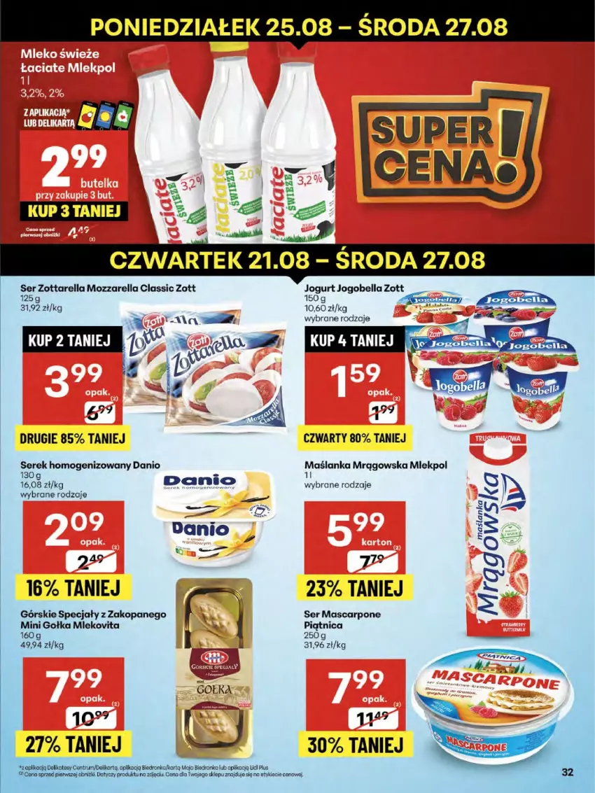 Gazetka promocyjna Delikatesy Centrum - Franczyza DC34 Czwartek - ważna 21.08 do 27.08.2025 - strona 32 - produkty: Bell, Bella, Danio, Jogobella, Jogurt, Koc, Mascarpone, Maślanka, Mleko, Mlekovita, Mozzarella, Piątnica, Rum, Ser, Serek, Serek homogenizowany, Zott, Zottarella