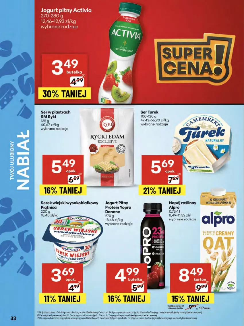 Gazetka promocyjna Delikatesy Centrum - Franczyza DC34 Czwartek - ważna 21.08 do 27.08.2025 - strona 33 - produkty: Alpro, Calcium, Danone, Edam, Jogurt, Napój, Napój roślinny, Rum, Rycki Edam, Ser, Serek, Sok