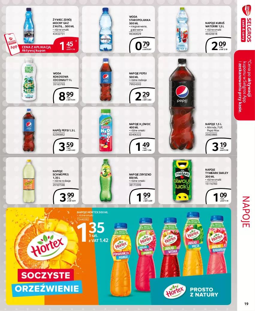 Gazetka promocyjna Selgros - Extra Oferta - ważna 01.07 do 31.07.2021 - strona 19 - produkty: 7up, Hortex, Kokos, Kubuś, Kubuś Waterrr, LG, Mirinda, Napój, Napoje, Pepsi, Pepsi max, Schweppes, Staropolanka, Tymbark, Woda