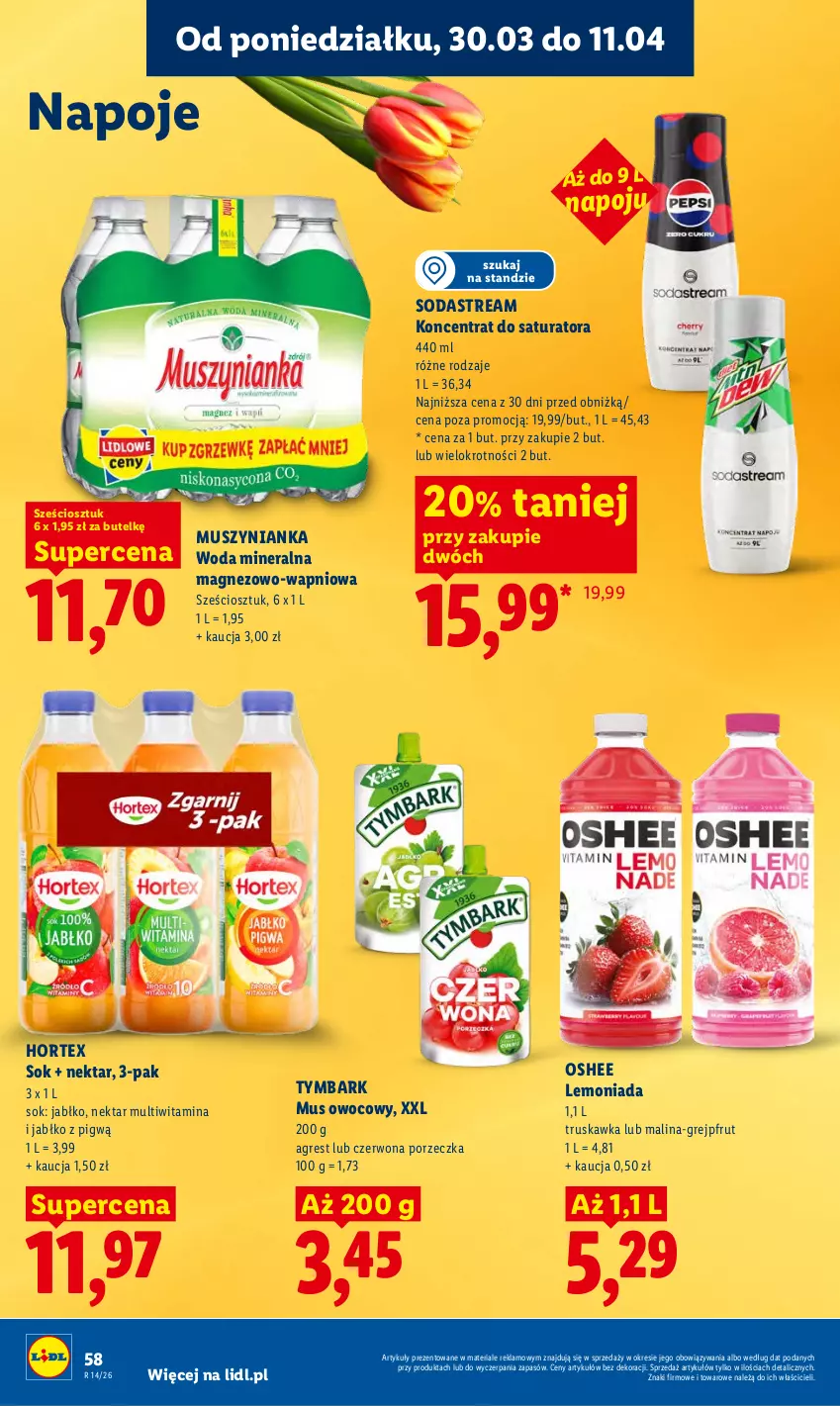 Gazetka promocyjna Lidl - Gazetka ważna od 30.03 do 1.04 - ważna 30.03 do 01.04.2026 - strona 58 - produkty: Grejpfrut, Gres, Hortex, Lemoniada, Magnez, Mus, Muszynianka, Napoje, Nektar, Oshee, Por, Sok, Tymbark, Woda, Woda mineralna