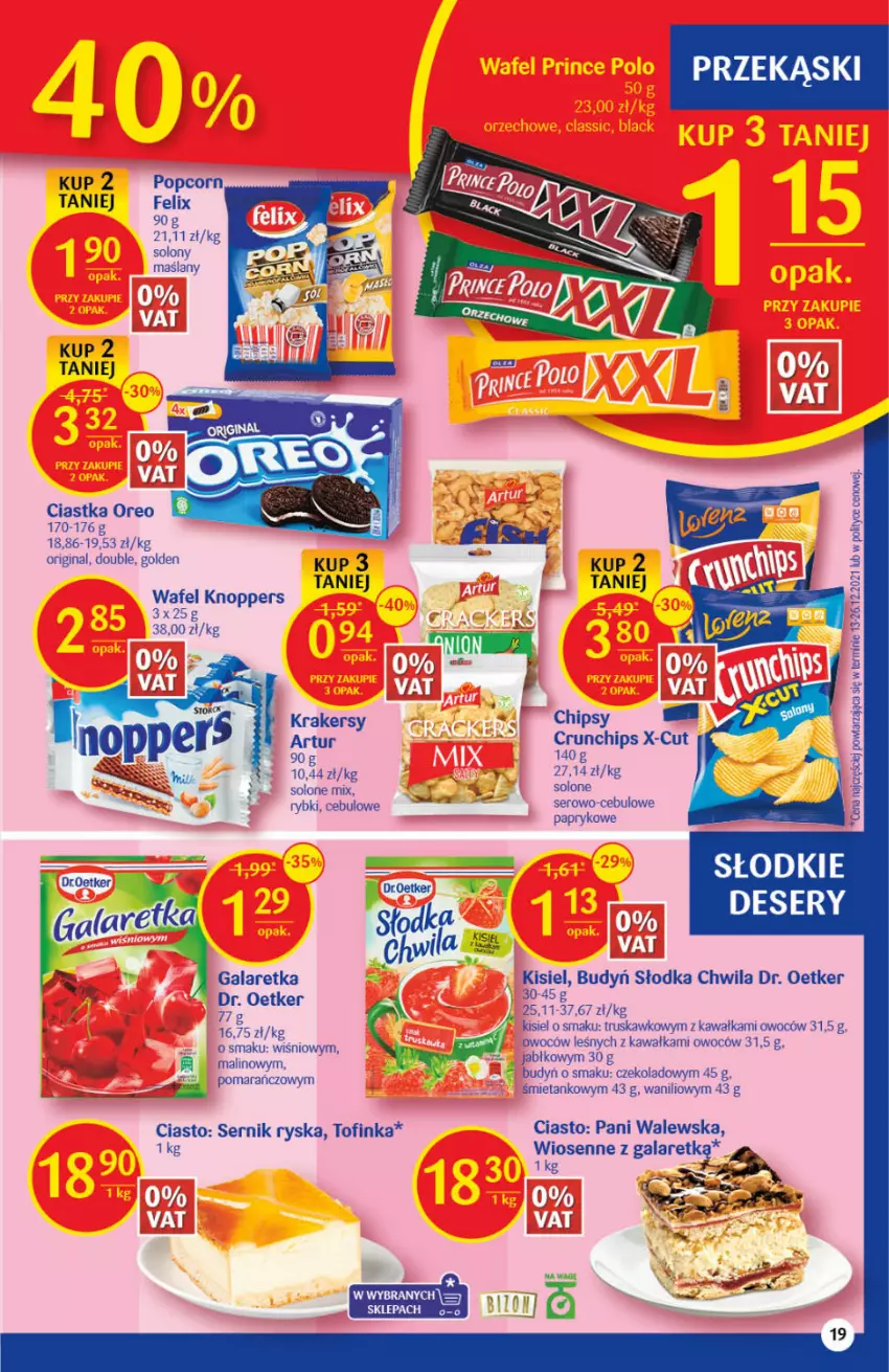 Gazetka promocyjna Delikatesy Centrum - Gazetka DC08 - ważna 24.02 do 02.03.2022 - strona 19 - produkty: Artur, Budyń, Chipsy, Ciastka, Crunchips, Deser, Dr. Oetker, Felix, Gala, Galaretka, Gin, Inka, Kawa, Kisiel, Knoppers, Krakersy, Oreo, Popcorn, Ser, Słodka Chwila