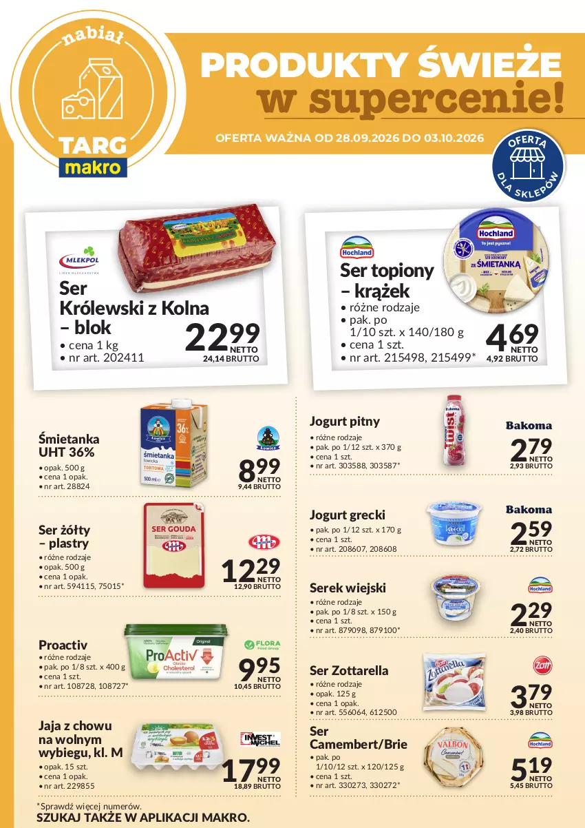 Gazetka promocyjna Makro - Targ MAKRO - oferta świeża w super cenach! - ważna 28.09 do 03.10.2026 - strona 1 - produkty: Brie, Camembert, Jaja, Jogurt, Jogurt pitny, Królewski, Ser, Ser topiony, Serek, Serek wiejski, Top, Zott, Zottarella