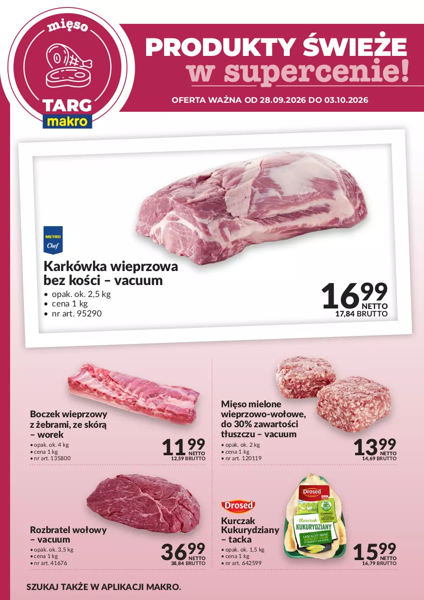Gazetka promocyjna Makro - Targ MAKRO - oferta świeża w super cenach! - ważna 28.09 do 03.10.2026 - strona 2 - produkty: Boczek, Boczek wieprzowy, Karkówka wieprzowa, Kurczak, Mięso, Mięso mielone, Rozbratel wołowy