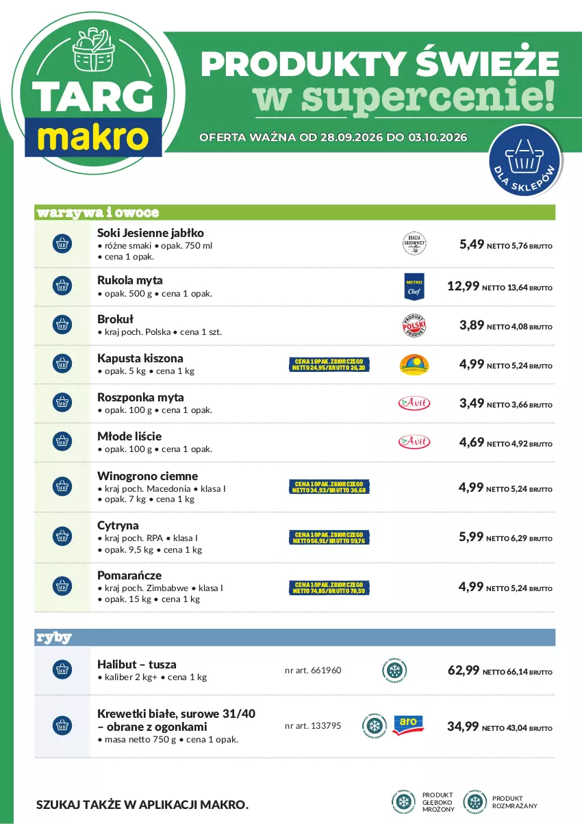 Gazetka promocyjna Makro - Targ MAKRO - oferta świeża w super cenach! - ważna 28.09 do 03.10.2026 - strona 6 - produkty: Halibut, Krewetki, Owoce, Pomarańcze, Roszponka, Rukola, Sok, Tusz, Warzywa, Warzywa i owoce, Wino