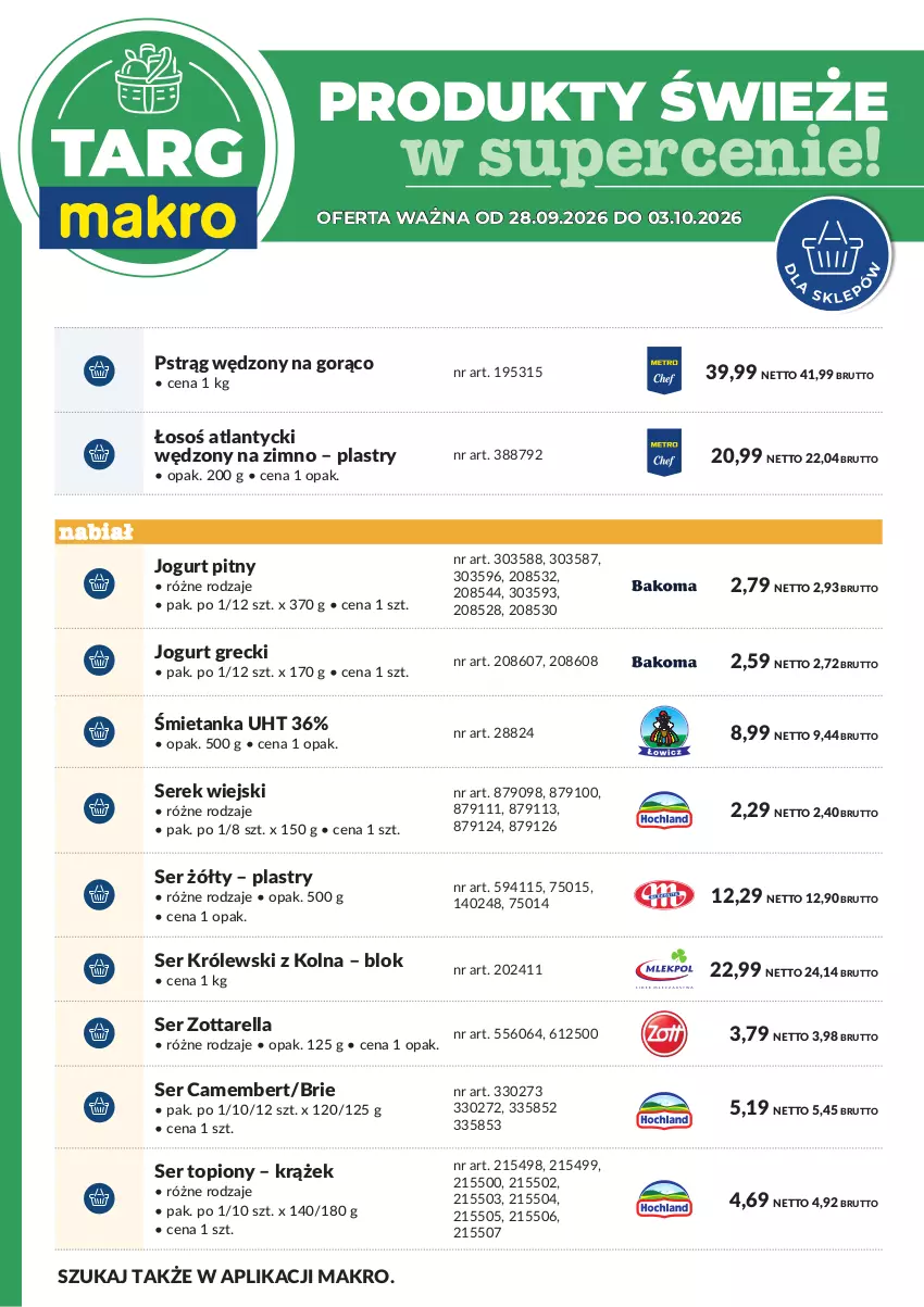 Gazetka promocyjna Makro - Targ MAKRO - oferta świeża w super cenach! - ważna 28.09 do 03.10.2026 - strona 7 - produkty: Brie, Camembert, Jogurt, Jogurt pitny, Królewski, Pstrąg, Pstrąg wędzony, Ser, Ser topiony, Serek, Serek wiejski, Top, Zott, Zottarella