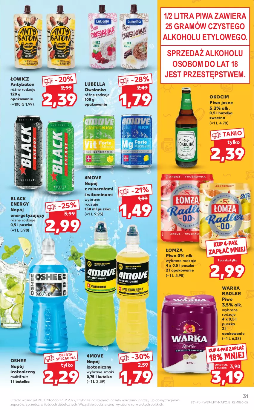 Gazetka promocyjna Kaufland - OFERTA TYGODNIA - ważna 21.07 do 27.07.2022 - strona 31 - produkty: Baton, Bell, Bella, Gra, Koc, Lack, Lubella, Napój, Napój izotoniczny, Napoje, Okocim, Oshee, Owsianka, Piwa, Piwo, Piwo jasne, Radler, Warka