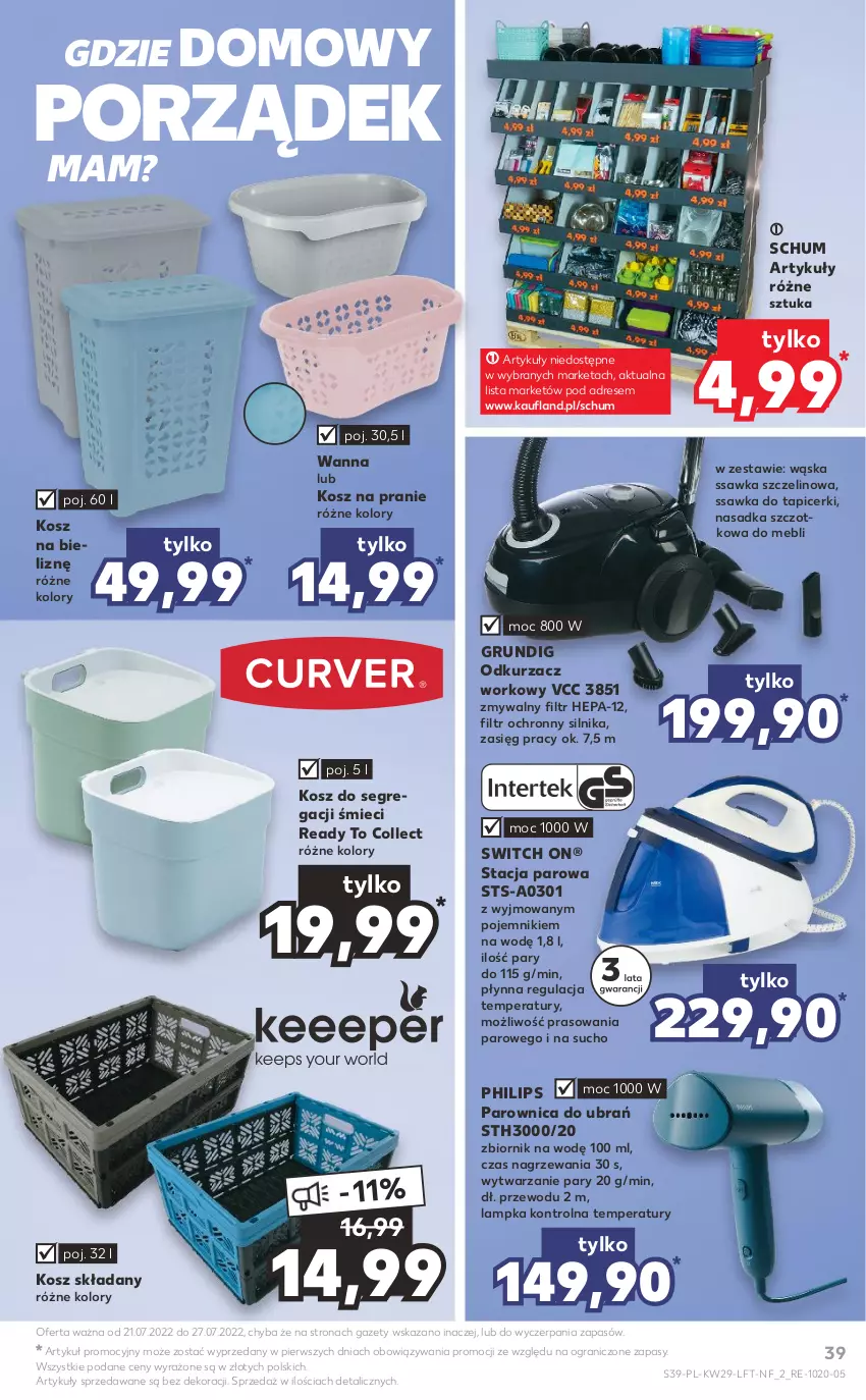 Gazetka promocyjna Kaufland - OFERTA TYGODNIA - ważna 21.07 do 27.07.2022 - strona 39 - produkty: Dres, Gra, Kosz, Kosz na bieliznę, Odkurzacz, Parownica, Philips, Pojemnik, Por, Wanna