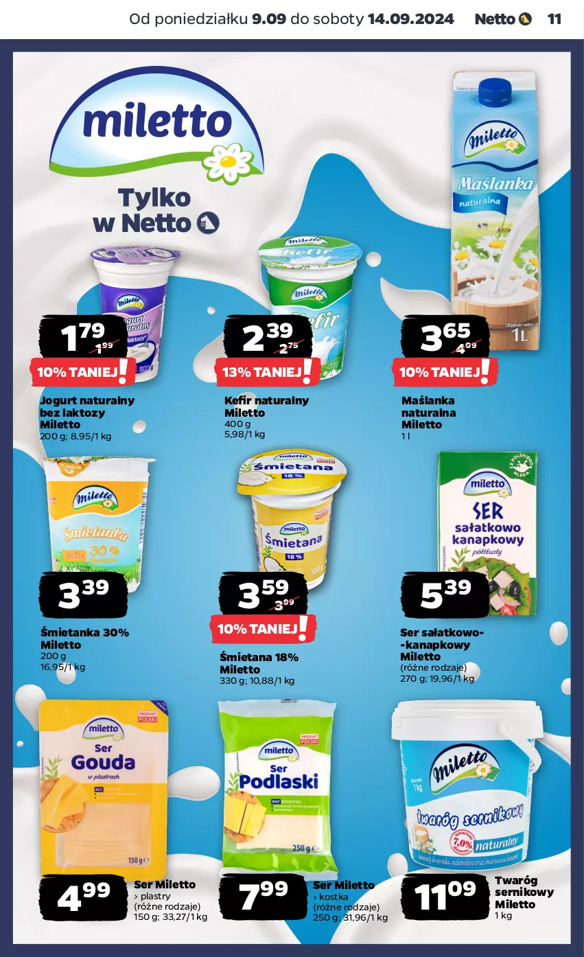 Gazetka promocyjna Netto - Netto Gazetka Food 37/24A - ważna 09.09 do 14.09.2024 - strona 11 - produkty: Jogurt, Jogurt naturalny, Maślanka, Sałat, Ser, Ser sałatkowo-kanapkowy, Twaróg