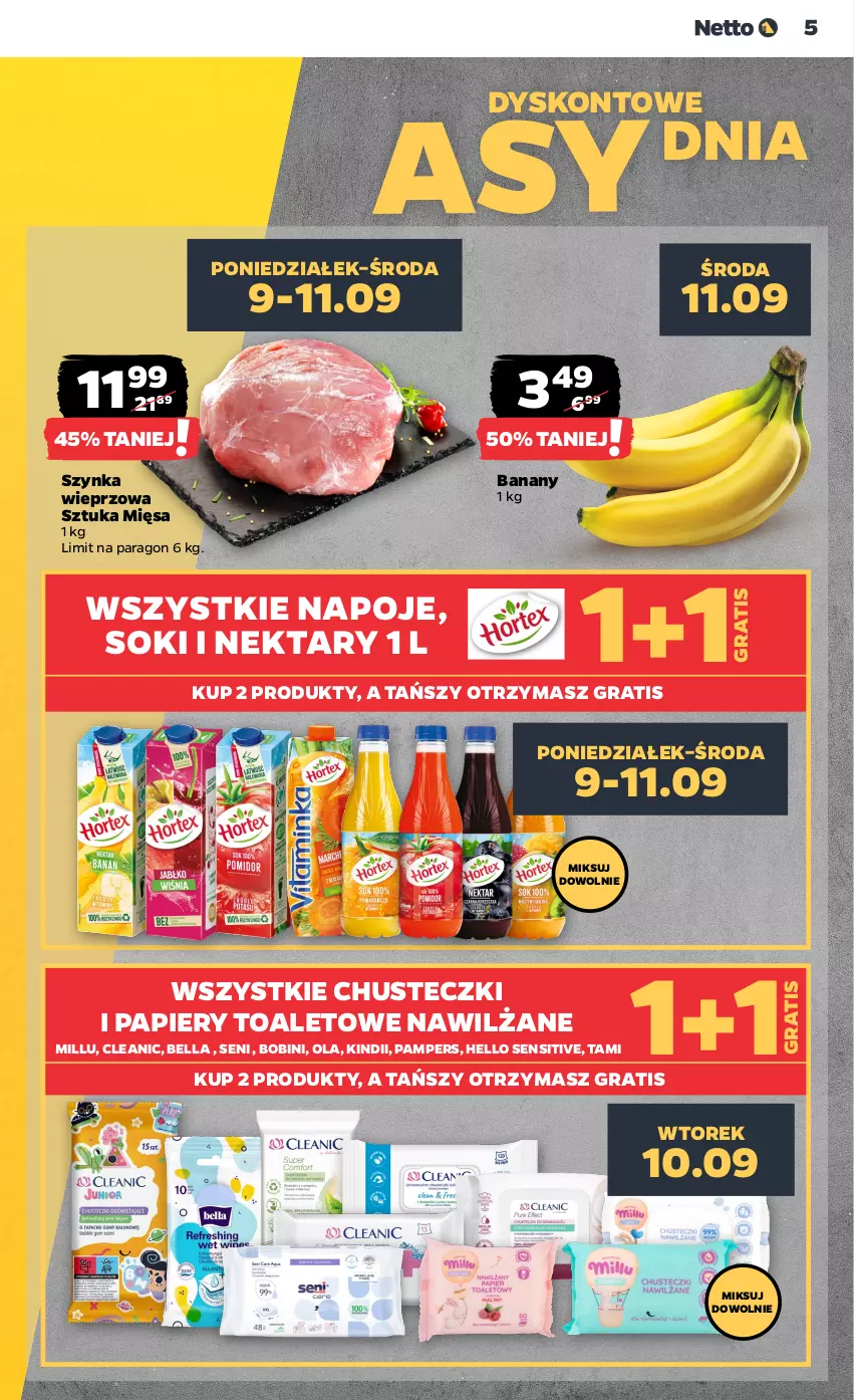 Gazetka promocyjna Netto - Netto Gazetka Food 37/24A - ważna 09.09 do 14.09.2024 - strona 5 - produkty: Banany, Bell, Bella, Chusteczki, Cleanic, Gra, Kindii, Napoje, Nektar, Pampers, Papier, Sok, Szynka, Szynka wieprzowa