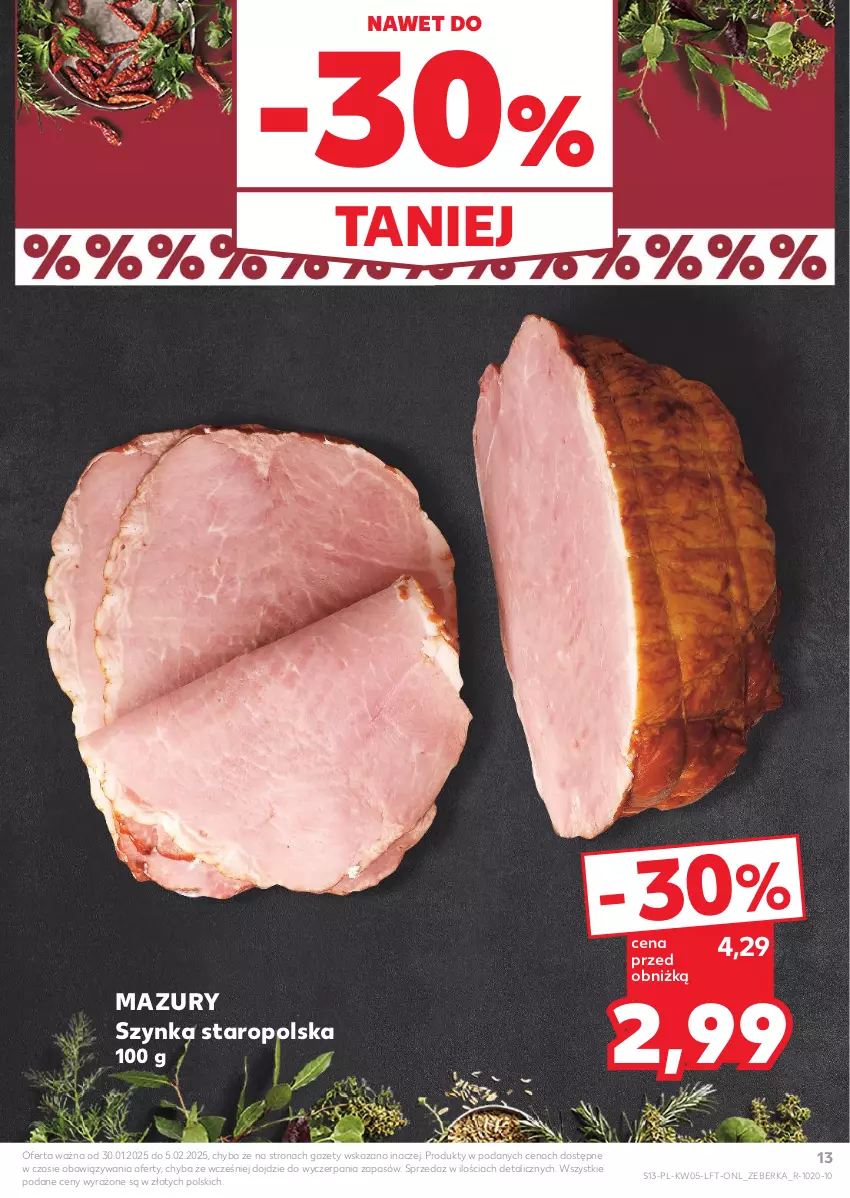 Gazetka promocyjna Kaufland - Gazetka tygodnia - ważna 30.01 do 05.02.2025 - strona 13 - produkty: Szynka